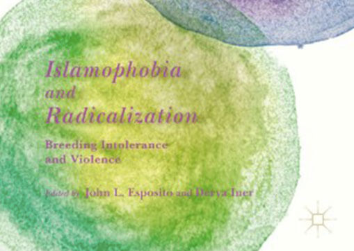 Book Islamophobia and Radicalization: Breeding Intolerance and Violence, 2019